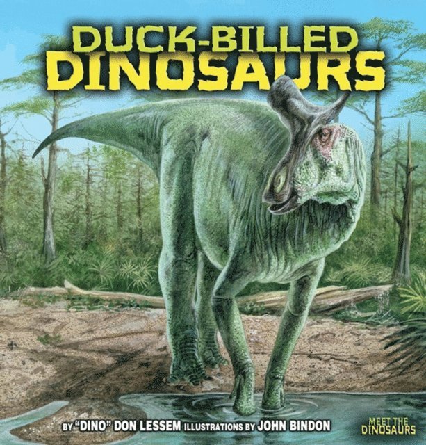 Don Lessem - Duck-Billed Dinosaurs, E-bok
