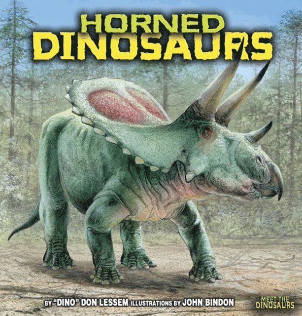Don Lessem - Horned Dinosaurs, E-bok