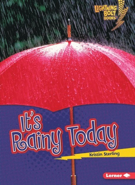 Kristin Sterling - It's Rainy Today, E-bok
