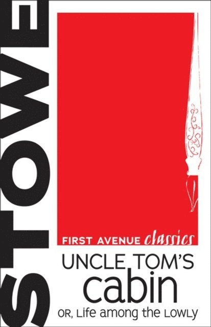 Harriet Beecher Stowe - Uncle Tom's Cabin, E-bok