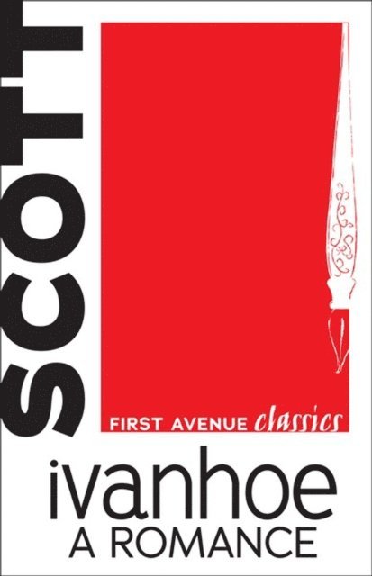 Sir Walter Scott - Ivanhoe, E-bok
