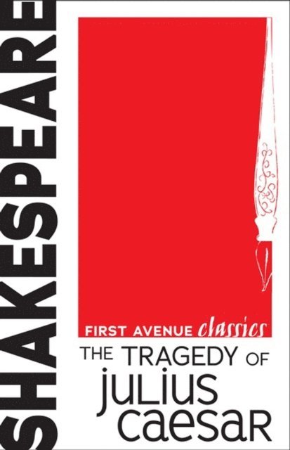 William Shakespeare - Tragedy of Julius Caesar, E-bok