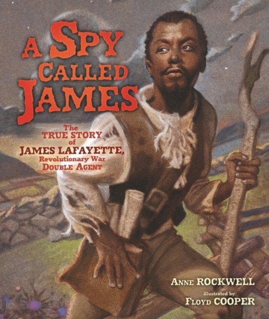 Anne Rockwell - Spy Called James, E-bok