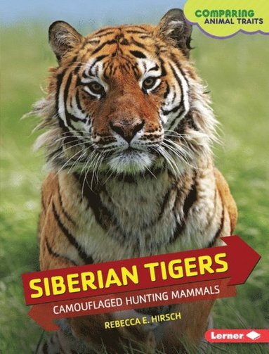 Rebecca E. Hirsch - Siberian Tigers, E-bok