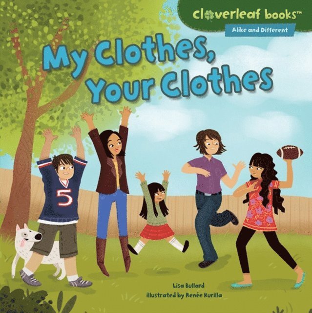 Lisa Bullard - My Clothes, Your Clothes, E-bok