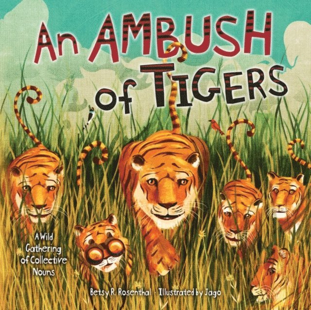 Betsy R. Rosenthal - Ambush of Tigers, E-bok