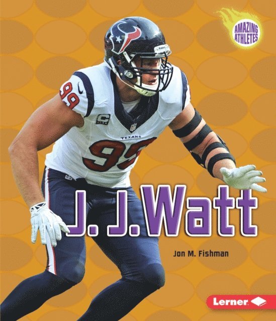 Jon M. Fishman - J. J. Watt, E-bok. Tillgänglighet: Lägg i varukorg