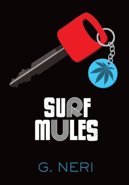 G. Neri - Surf Mules, E-bok