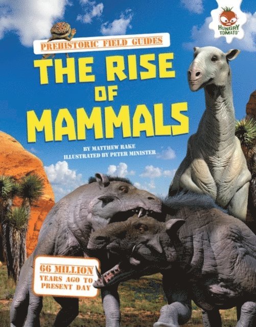 Matthew Rake - Rise of Mammals, E-bok