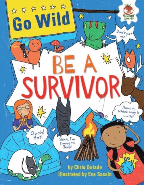 Chris Oxlade - Be a Survivor, E-bok