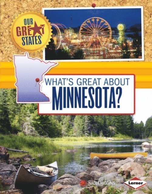 Nadia Higgins - What's Great about Minnesota?, E-bok
