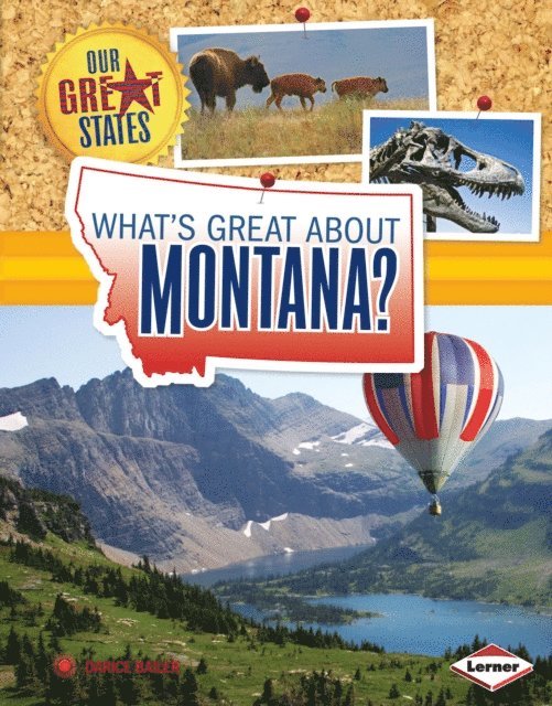 Darice Bailer - What's Great about Montana?, E-bok. Tillgänglighet: Lägg i varukorg
