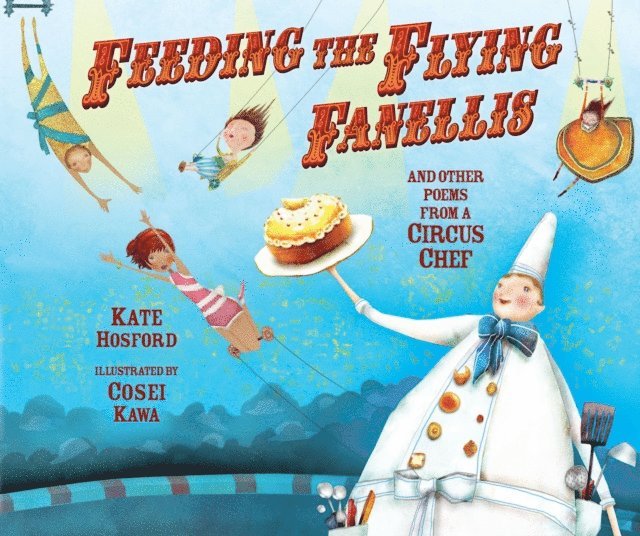 Cosei Kawa, Kate Hosford - Feeding the Flying Fanellis, E-bok