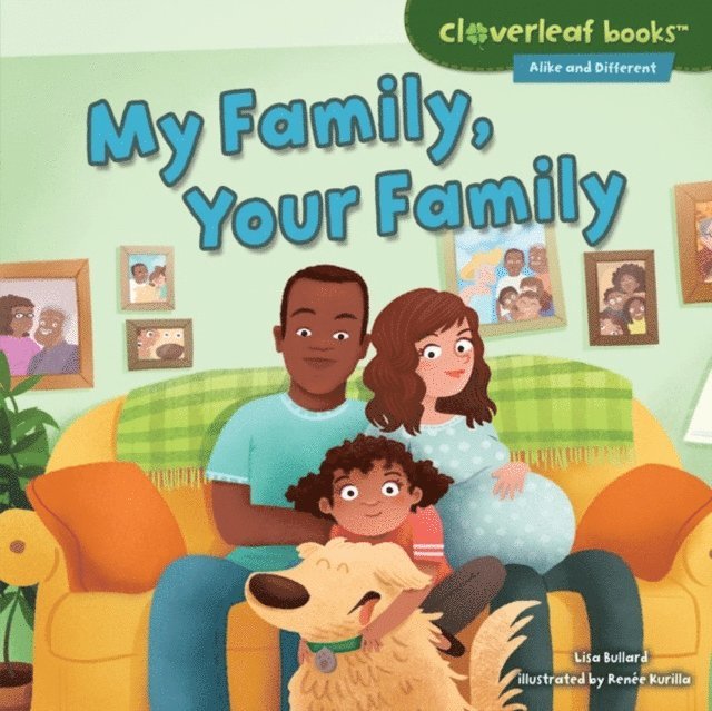 Lisa Bullard - My Family, Your Family, E-bok