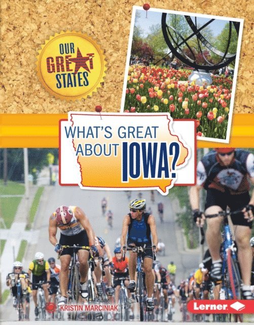 Kristin Marciniak - What's Great about Iowa?, E-bok
