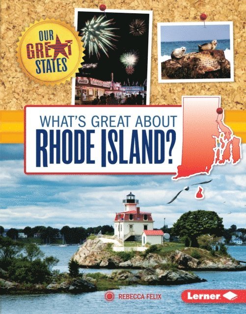 Rebecca Felix - What's Great about Rhode Island?, E-bok