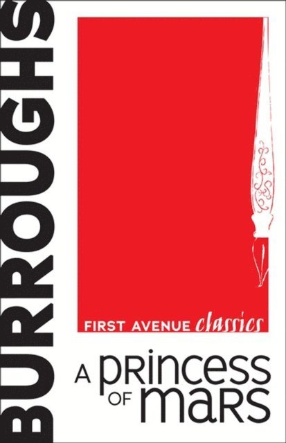 Edgar Rice Burroughs - Princess of Mars, E-bok