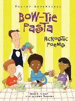 Brian P. Cleary - Bow-Tie Pasta: Acrostic Poems, Häftad