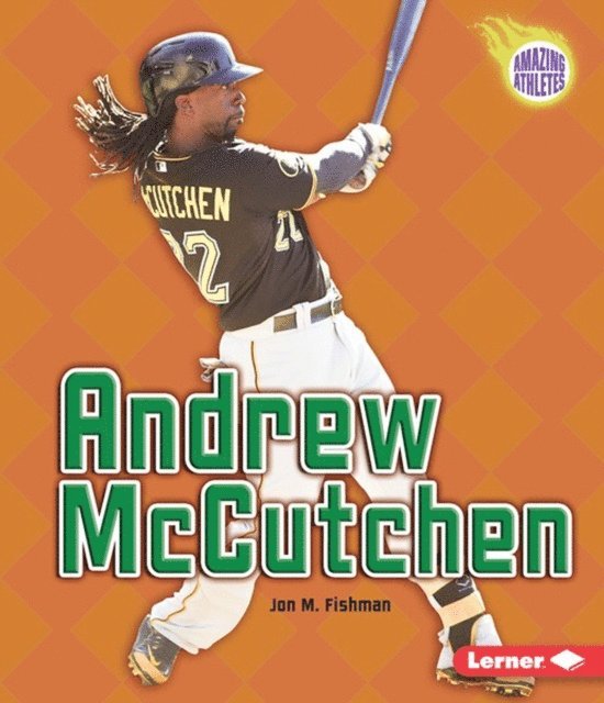 Jon M. Fishman - Andrew McCutchen, E-bok