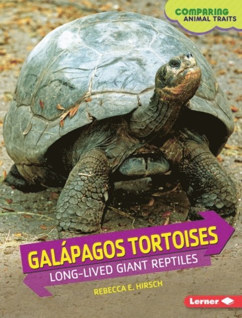 Rebecca E. Hirsch - Galapagos Tortoises, E-bok