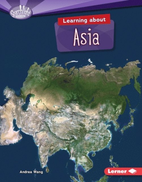 Andrea Wang - Learning about Asia, E-bok