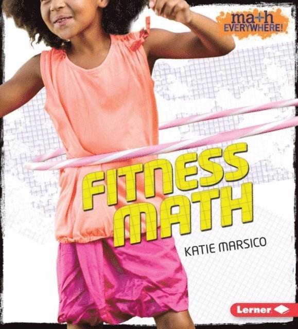 Katie Marsico - Fitness Math, E-bok