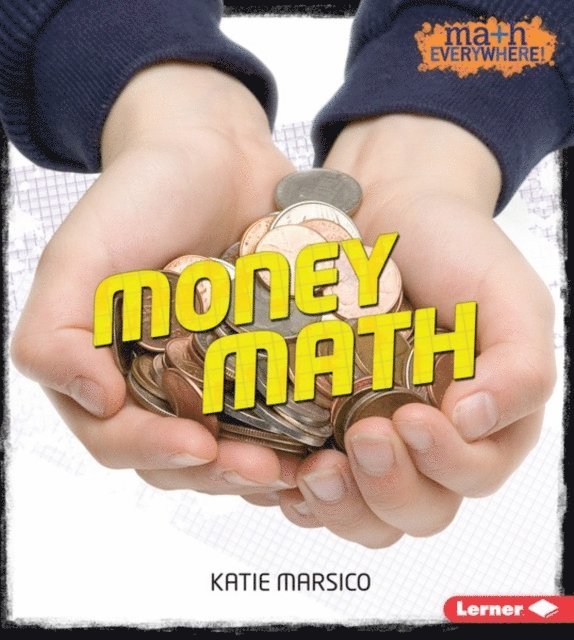 Katie Marsico - Money Math, E-bok