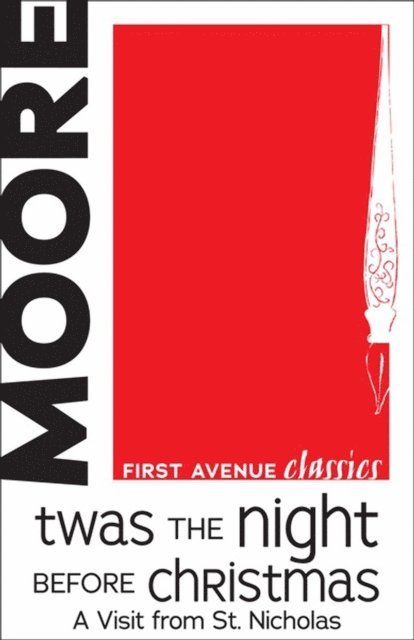 Clement Clarke Moore - Twas the Night before Christmas, E-bok