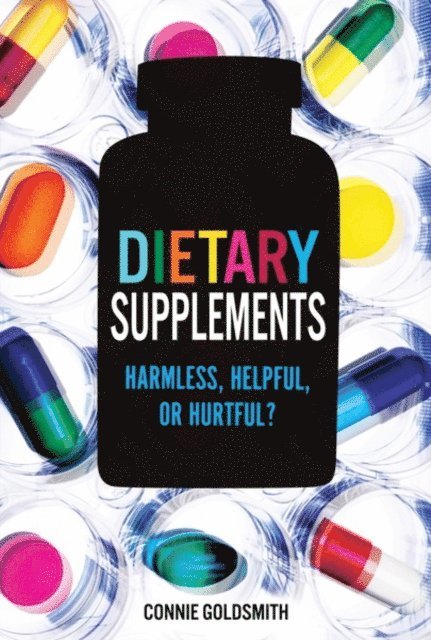 Connie Goldsmith - Dietary Supplements, E-bok