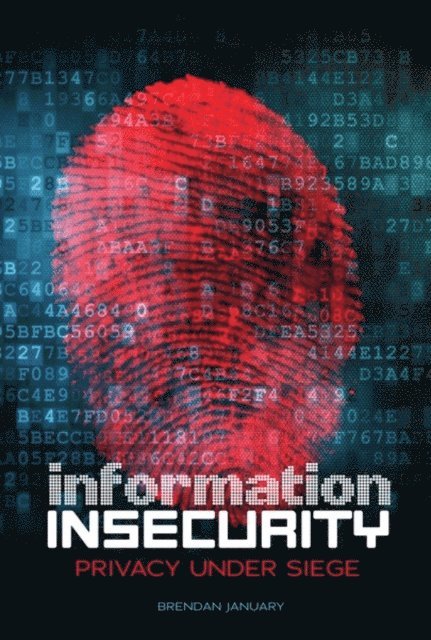 Brendan January - Information Insecurity, E-bok