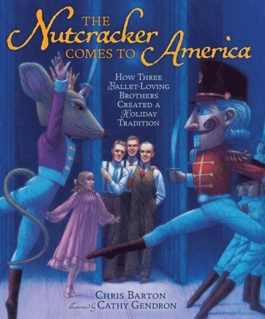 Chris Barton - Nutcracker Comes to America, E-bok