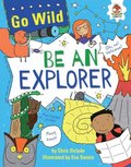 Be an Explorer