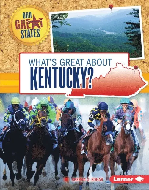 Sherra G. Edgar - What's Great about Kentucky?, E-bok. Tillgänglighet: Lägg i varukorg