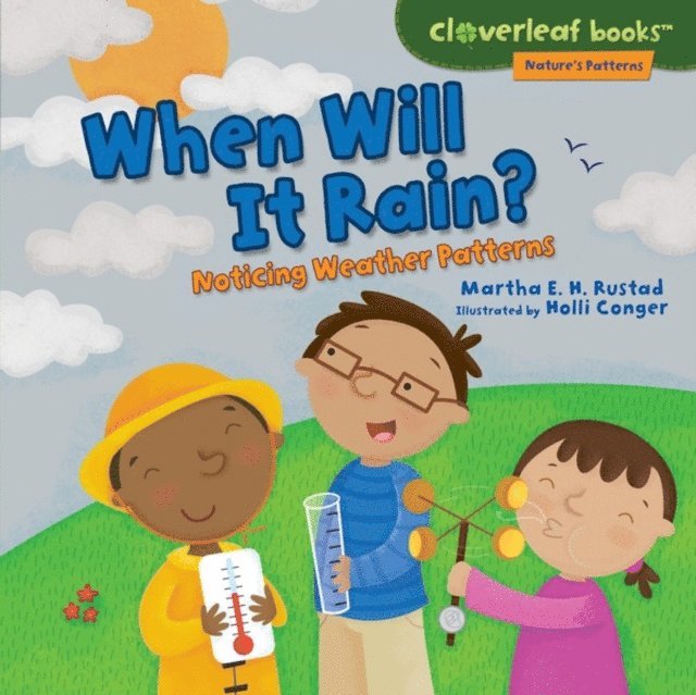 Martha E. H. Rustad - When Will It Rain?, E-bok