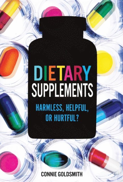 Connie Goldsmith - Dietary Supplements, E-bok