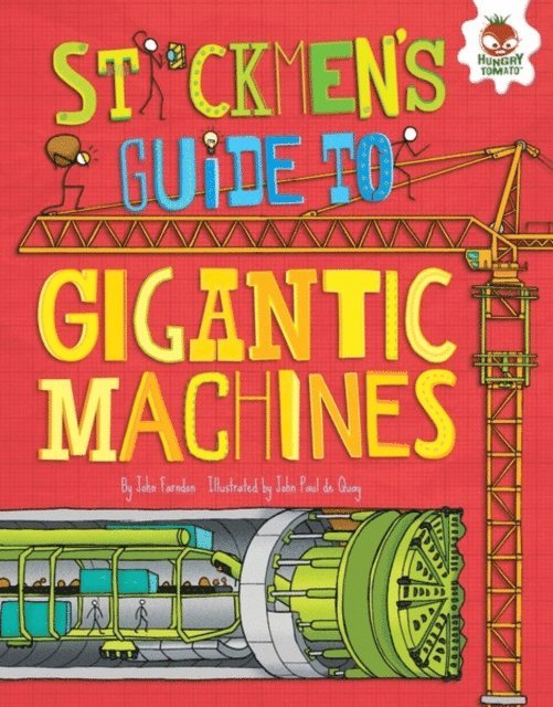John Farndon - Stickmen's Guide to Gigantic Machines, E-bok