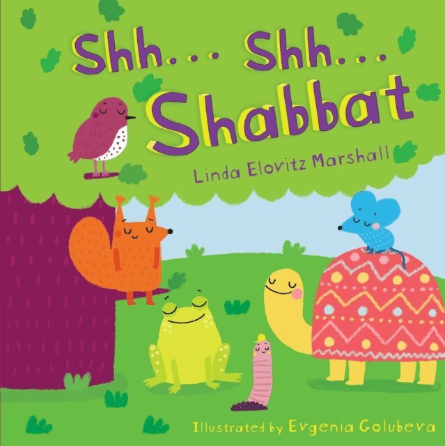 Linda Elovitz Marshall - Shh . . . Shh . . . Shabbat, E-bok