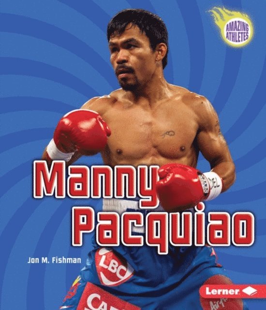 Jon M. Fishman - Manny Pacquiao, E-bok