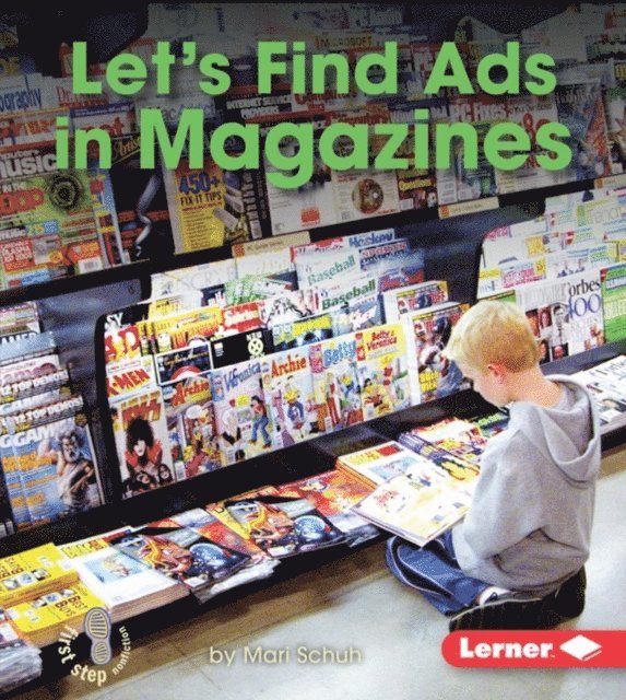 Mari Schuh - Let's Find Ads in Magazines, E-bok