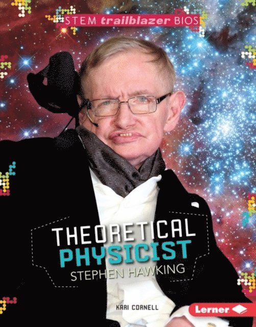 Kari Cornell - Theoretical Physicist Stephen Hawking, E-bok