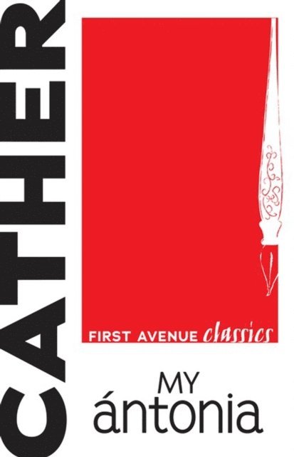 Willa Cather - My Antonia, E-bok