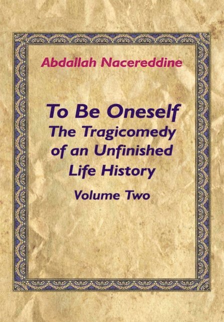 Abdallah Nacereddine - To Be Oneself, E-bok. Tillgänglighet: Lägg i varukorg