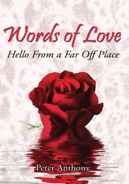Peter Anthony - Words of Love, E-bok