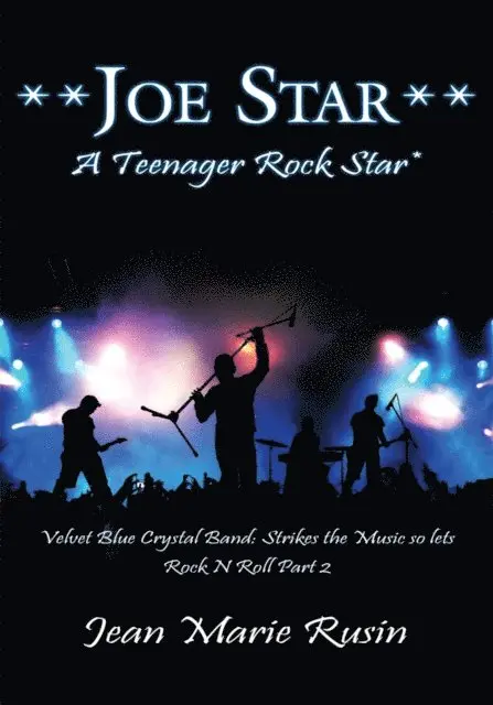 Jean Marie Rusin - **Joe Star** a Teenager Rock Star*, E-bok. Tillgänglighet: Lägg i varukorg