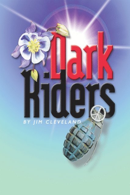 Jim Cleveland - Dark Riders, E-bok. Tillgänglighet: Lägg i varukorg
