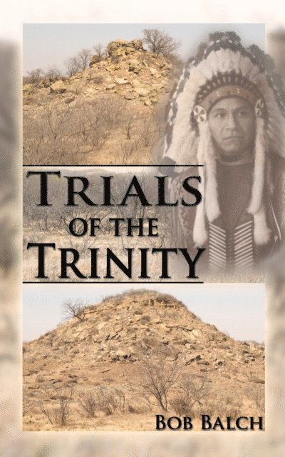 Bob Balch - Trials of the Trinity, E-bok