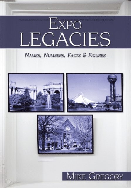 Mike Gregory - Expo Legacies, E-bok