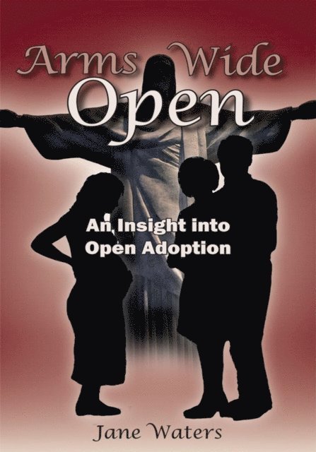 Jane Waters - Arms Wide Open, E-bok