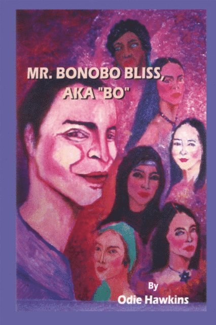 Odie Hawkins - Mr. Bonobo Bliss, E-bok