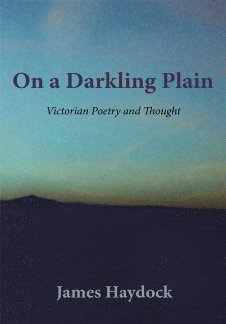James Haydock - On a Darkling Plain, E-bok